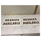2 METAL SIGNS â€œRESALE AVAILABLEâ€