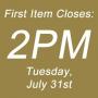 **FIRST ITEM CLOSES JULY 31ST @ 2PM**